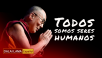 Todos somos seres humanos