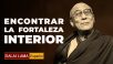 Encontrar la fortaleza interior